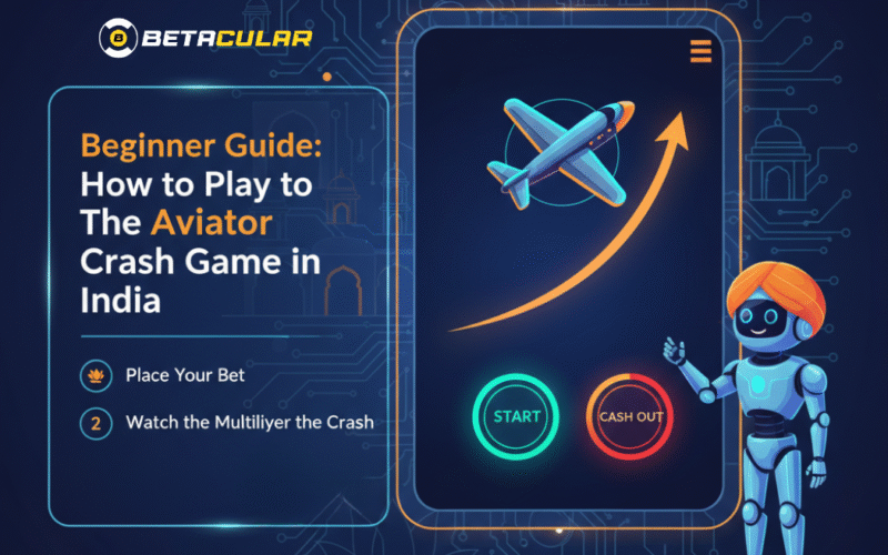 Beginner’s Guide How to Play the Aviator Crash Game in India​
