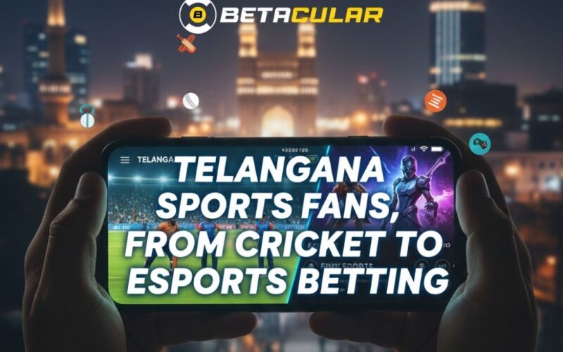 Telangana Sports Fans, From Cricket to Esports Betting