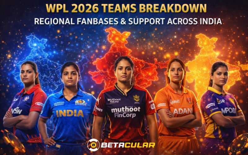 WPL 2026 Teams Breakdown, Regional Fanbases & Support Across India